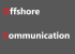 Offshore Communication